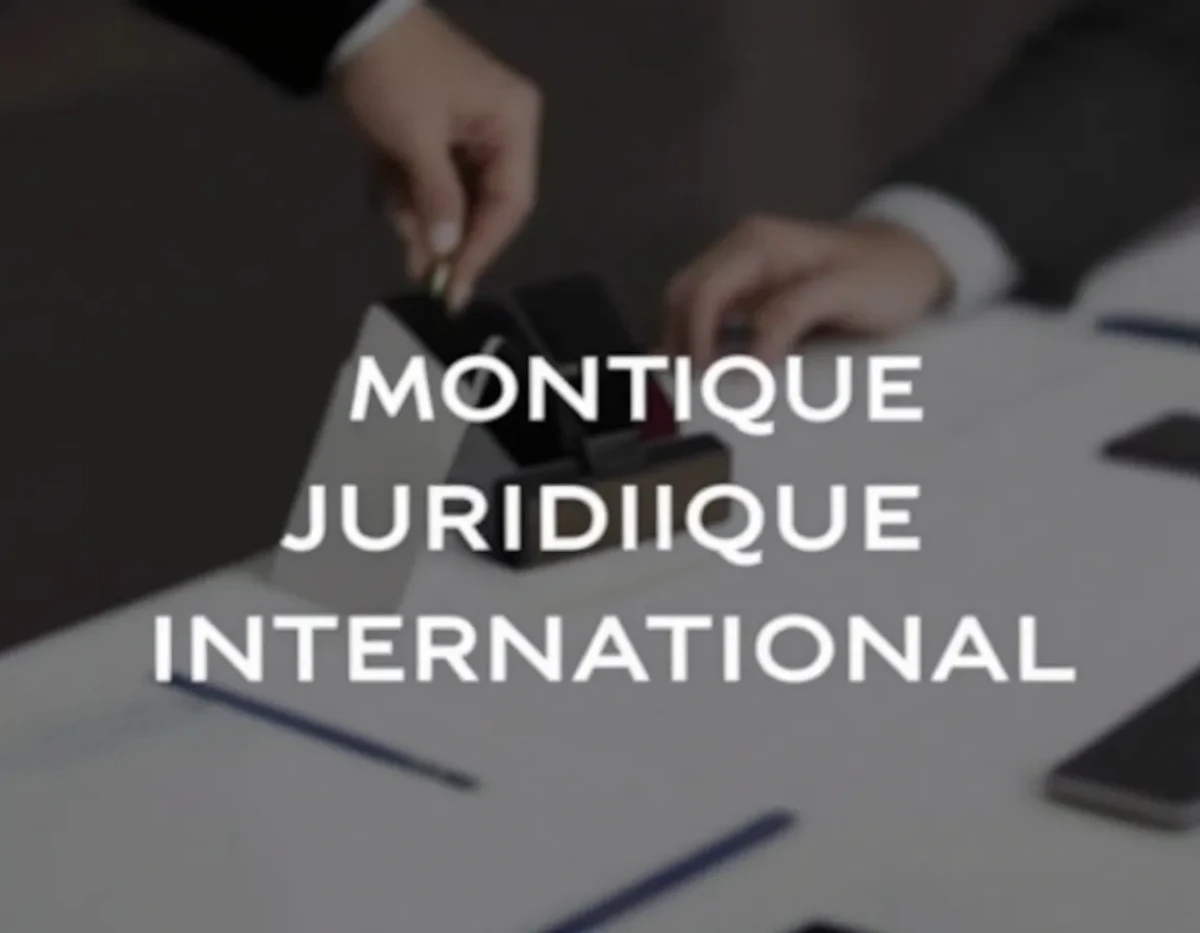 Montage Juridique International: Conseils d'Experts